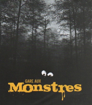 Gare aux monstres&nbsp;!